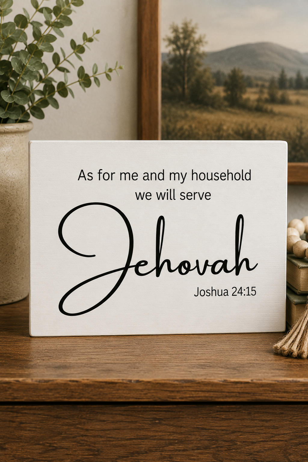 As for Me and My Household Wood Sign | Joshua 24:15