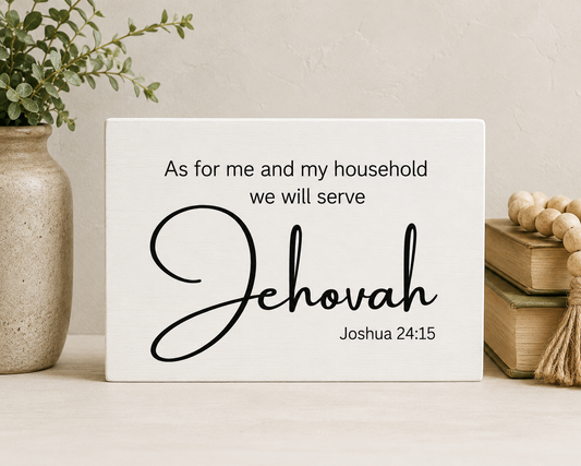As for Me and My Household Wood Sign | Joshua 24:15